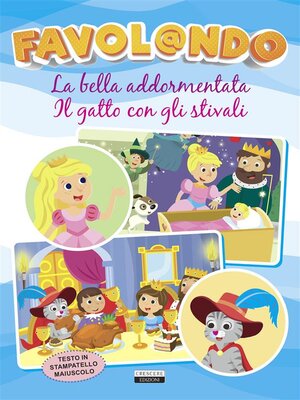 cover image of La bella addormentata--Il gatto con gli stivali